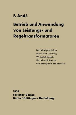 Betrieb Und Anwendung Von Leistungs- Und Regeltransformatoren
