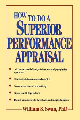 How to Do a Superior Performance Appraisal