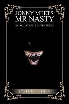 Jonny Meets Mr Nasty: Book 3