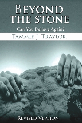 Beyond The Stone: Can You Believe Again?