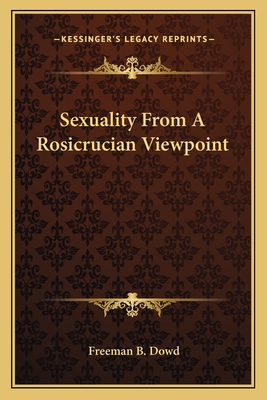 Sexuality From A Rosicrucian Viewpoint