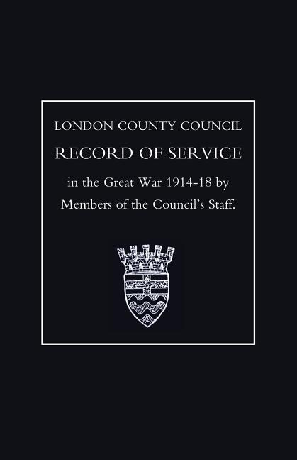 L.C.C.Record of War Service