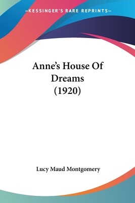 Anne's House Of Dreams (1920)