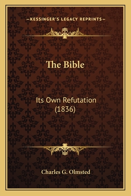 The Bible: Its Own Refutation (1836)