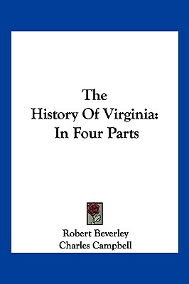 The History of Virginia: In Four Parts