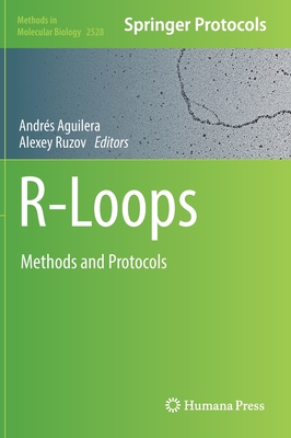 R-Loops: Methods and Protocols