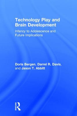Technology Play and Brain Development: Implications for the Future of Human Behaviors