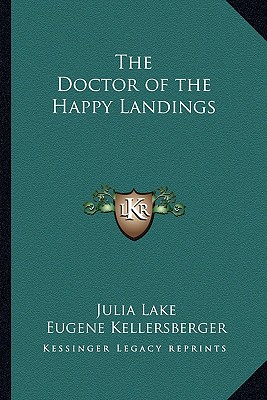 The Doctor of the Happy Landings