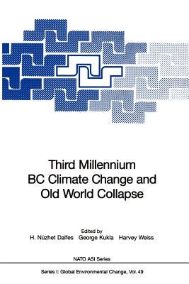 Third Millennium BC Climate Change and Old World Collapse