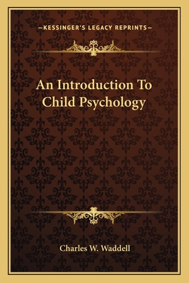 An Introduction To Child Psychology