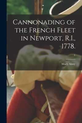 Cannonading of the French Fleet in Newport, R.I., 1778.; 1