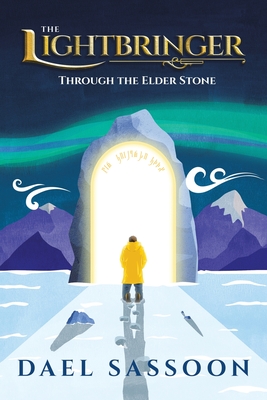 The Lightbringer: Through the Elder Stone