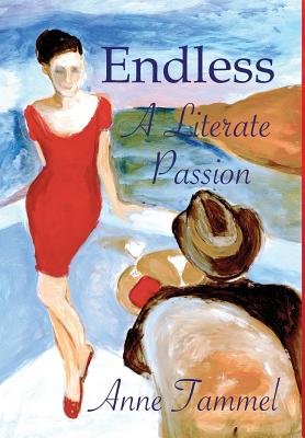 Endless: A Literate Passion
