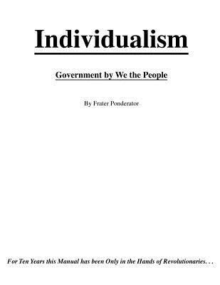 Individualism: Government By We The People