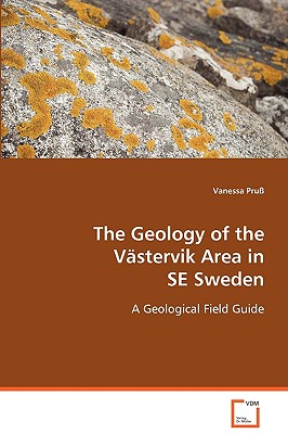 The Geology of the Västervik Area in SE Sweden
