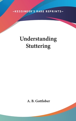 Understanding Stuttering