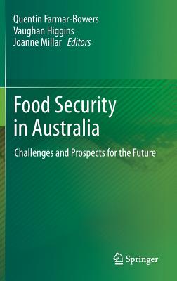 Food Security in Australia: Challenges and Prospects for the Future