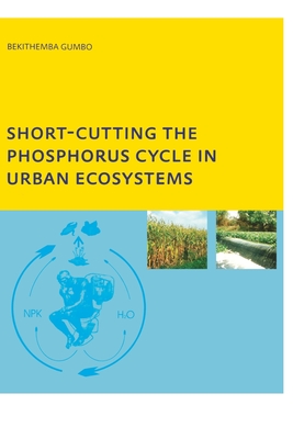 Short-Cutting the Phosphorus Cycle in Urban Ecosystems