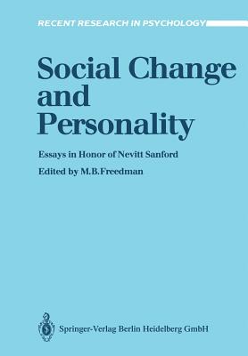 Social Change and Personality: Essays in Honor of Nevitt Sanford