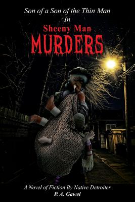 Sheeny Man Murders: Son of a Son of the Thin Man