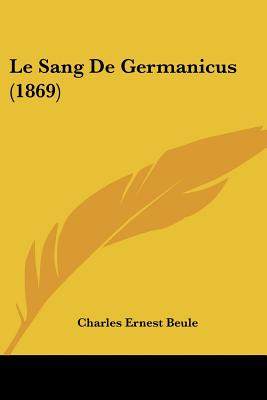 Le Sang De Germanicus (1869)