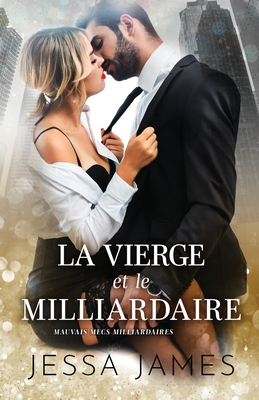La vierge et le milliardaire: (Grands caractères)