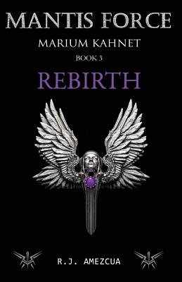 Mantis Force: Rebirth