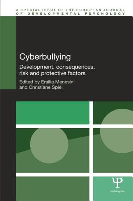 Cyberbullying: Development, Consequences, Risk and Protective Factors