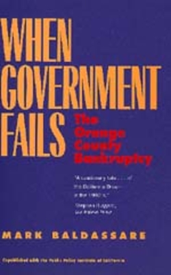When Government Fails: The Orange County Bankruptcy