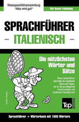 Sprachführer Deutsch-Italienisch und Kompaktwörterbuch mit 1500 Wörtern