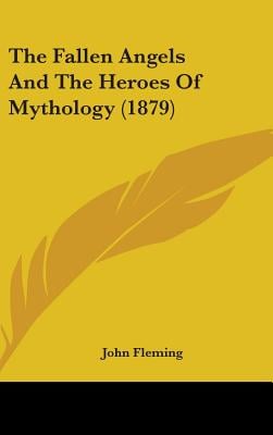 The Fallen Angels And The Heroes Of Mythology (1879)