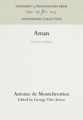 Aman: A Critical Edition