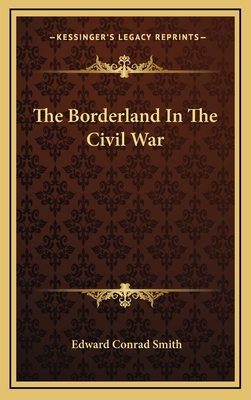 The Borderland In The Civil War