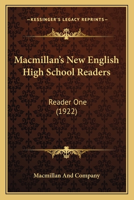 Macmillan's New English High School Readers: Reader One (1922)