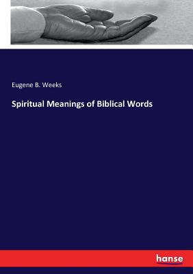 Spiritual Meanings of Biblical Words