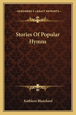 Stories Of Popular Hymns
