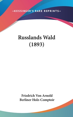 Russlands Wald (1893)