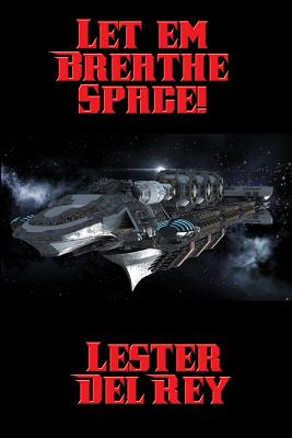 Let 'em Breathe Space!: A Positronic Book