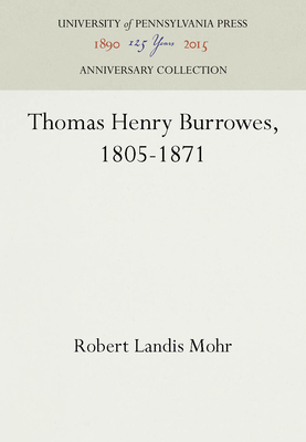 Thomas Henry Burrowes, 1805-1871