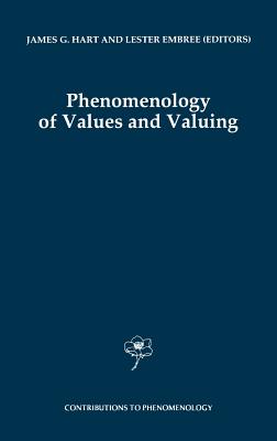 Phenomenology of Values and Valuing