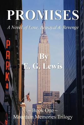 Promises: A Novel of Love, Betrayal & Revenge