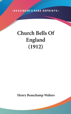 Church Bells Of England (1912)