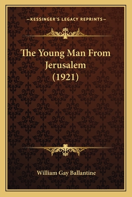 The Young Man From Jerusalem (1921)