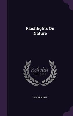 Flashlights On Nature