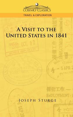 A Visit to the United States in 1841
