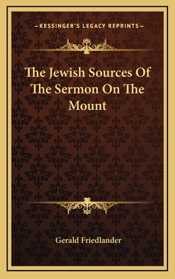 The Jewish Sources Of The Sermon On The Mount