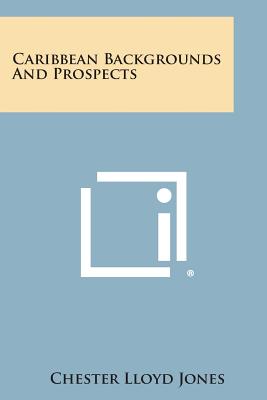 Caribbean Backgrounds and Prospects