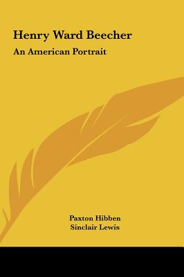 Henry Ward Beecher: An American Portrait