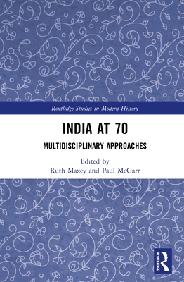 India at 70: Multidisciplinary Approaches