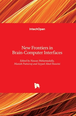 New Frontiers in Brain: Computer Interfaces